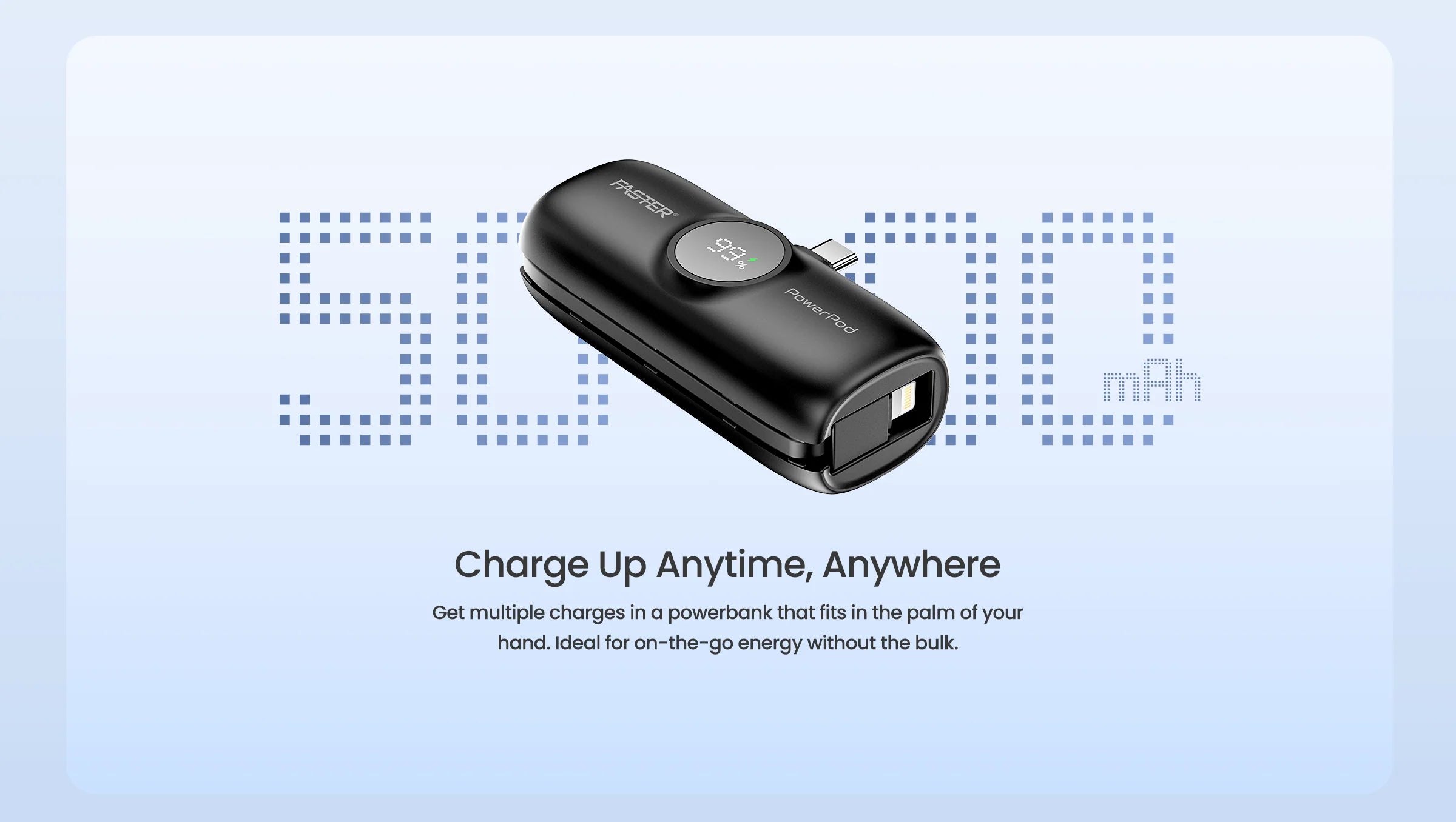 Faster PowerPod S5K 5000mAh Powerbank